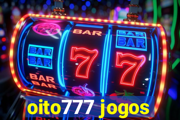 oito777 jogos